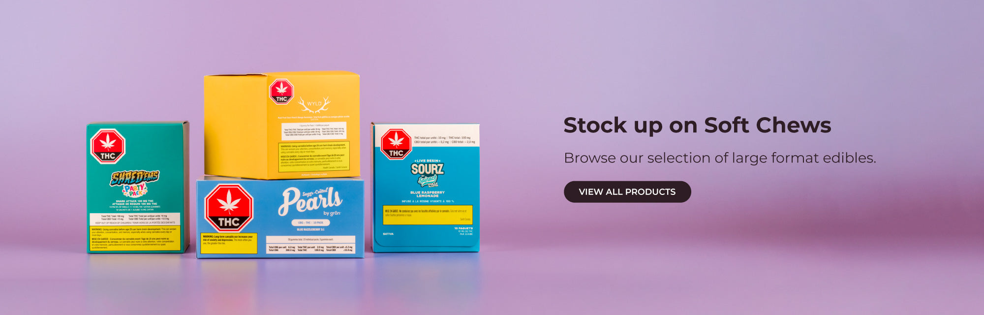Large Format Edibles